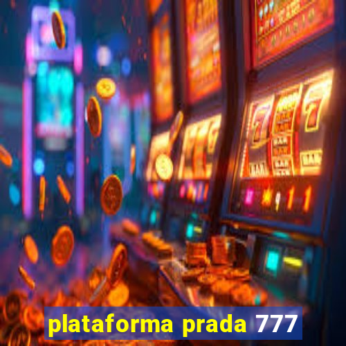 plataforma prada 777